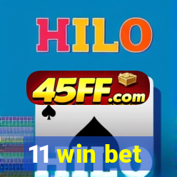 11 win bet